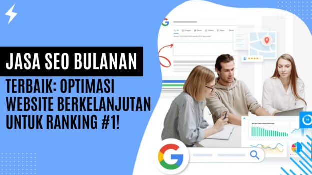Harga Jasa SEO Mulai Rp3.000.000 per Bulan: Investasi atau Biaya?